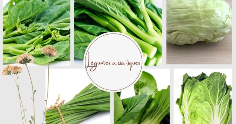 Légumes asiatiques